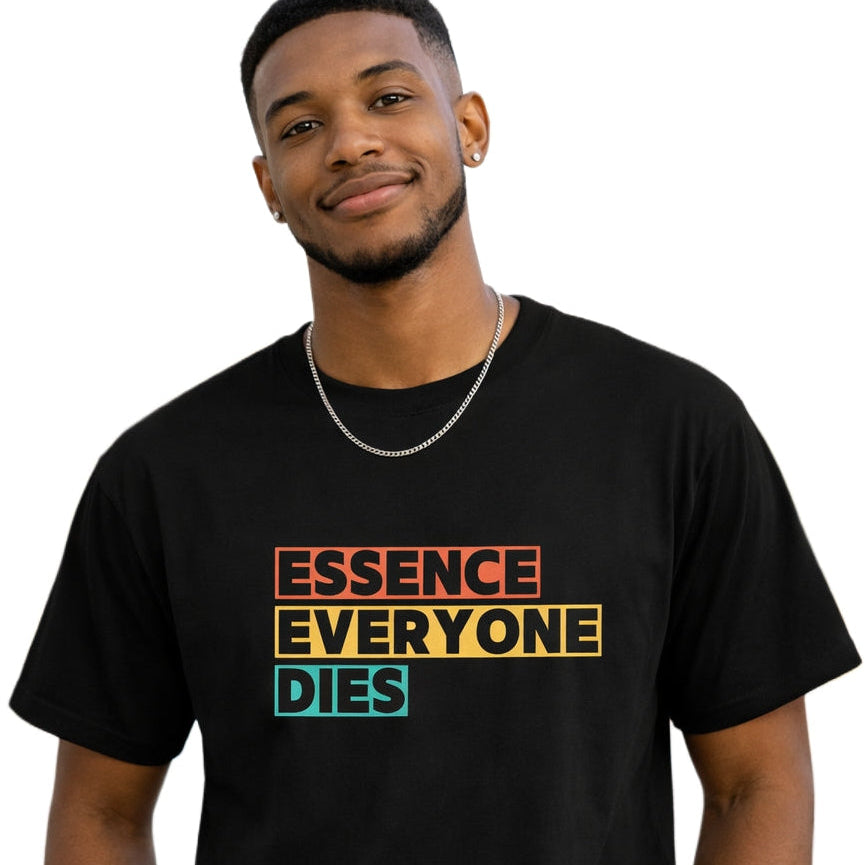 Zenvyre 'ESSENCE EVERYONE DIES' Unisex Classic Crew T-Shirt