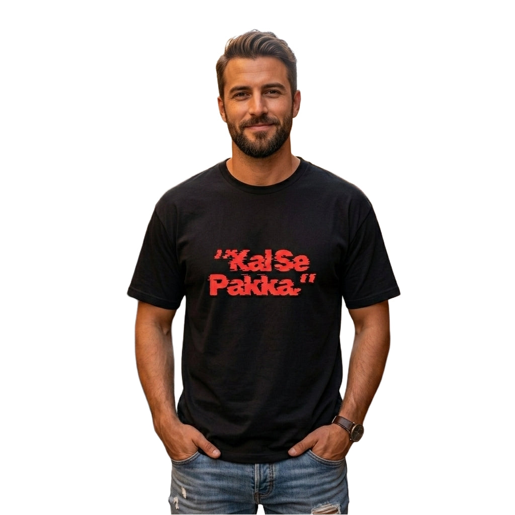 Zenvyre 'KAL SE PAKKA'  Unisex Classic Crew T-Shirt