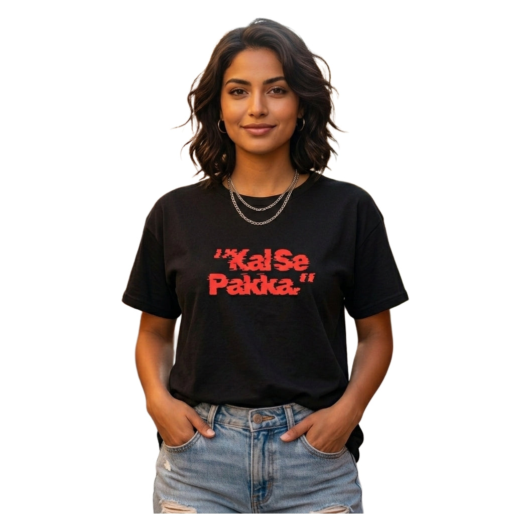 Zenvyre 'KAL SE PAKKA'  Unisex Classic Crew T-Shirt